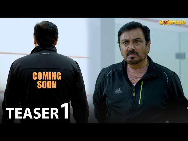 Teaser 1 | Nauman Ijaz | Coming Soon | New Pakistani Drama Serial | Express TV