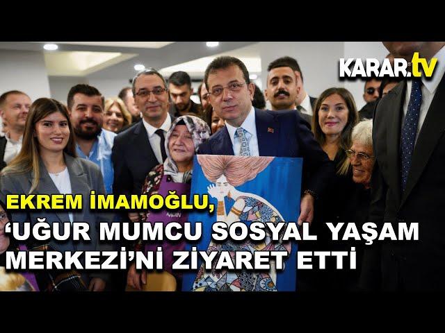 İmamoğlu, ‘Uğur Mumcu Sosyal Yaşam Merkezi’ni ziyaret etti