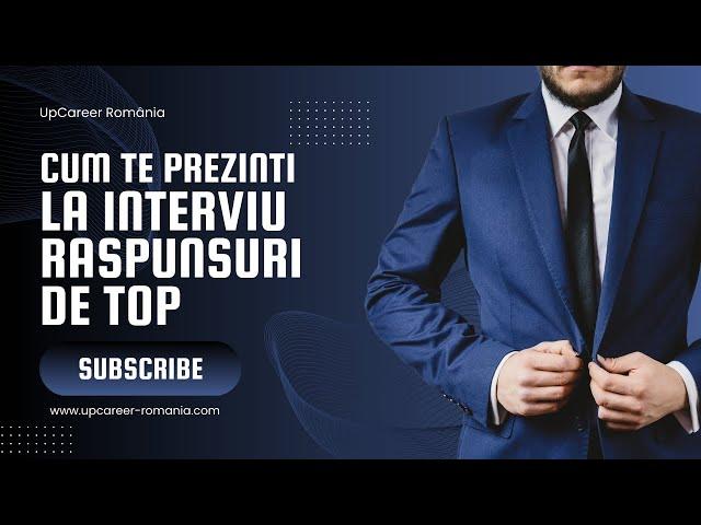 CUM TE PREZINTI LA INTERVIU | 3 RASPUNSURI DE TOP