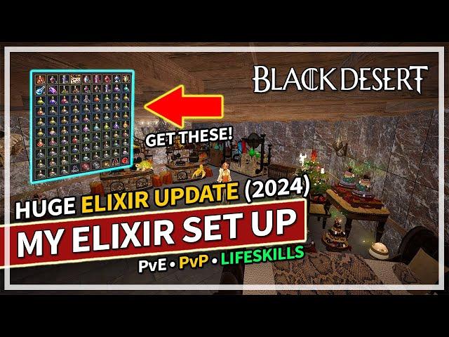 New Elixir Update & My Set up for PvE & PvP | Black Desert