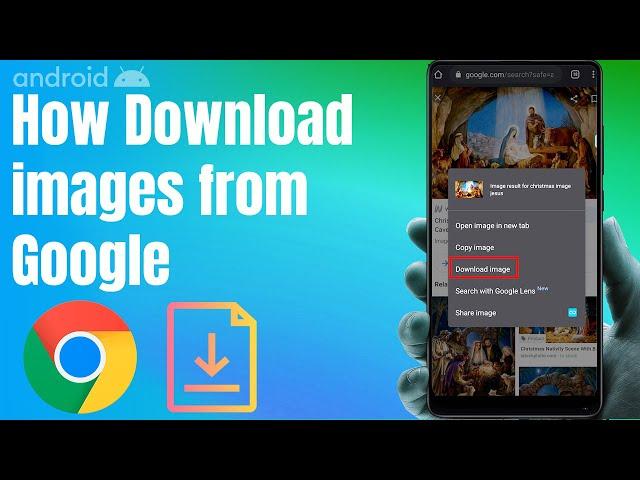 How to Download Images from Google on Android 2021