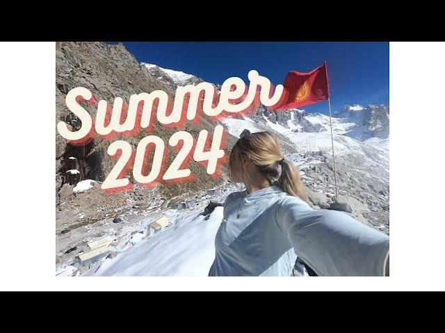 Summer 2024 Uncut (Montana, Uzbekistan, Kyrgyzstan)