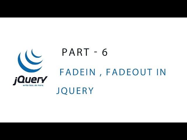 JQuery Tutorial | FadeIn & FadeOut