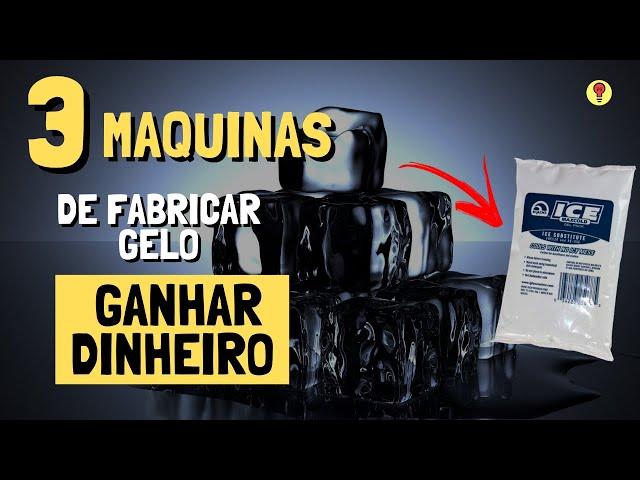 As 3 Melhores MÁQUINAS de GELO Lucrativas