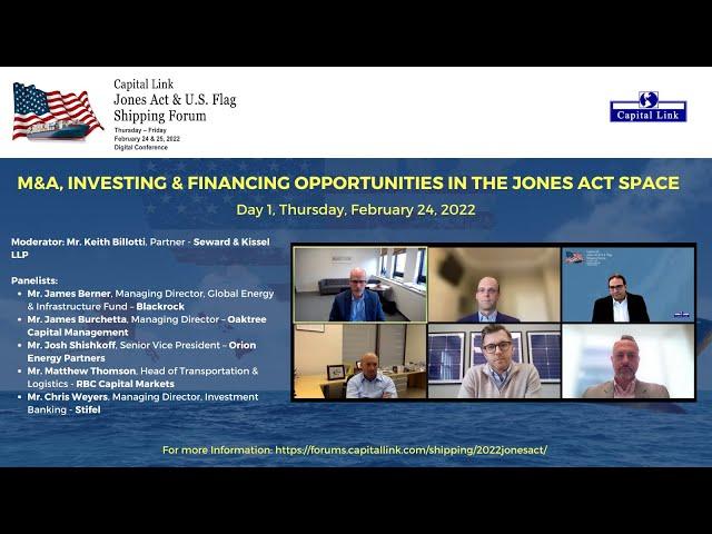 Capital Link's Jones Act & U.S. Shipping Forum - M&A, Investing & Financing Opportunities -Jones Act