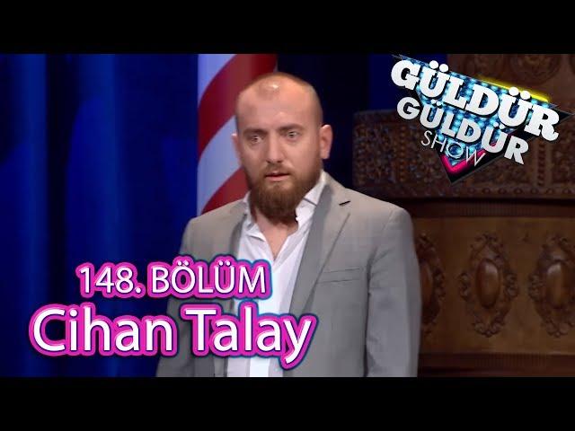 Güldür Güldür Show 148. Bölüm, Cihan Talay