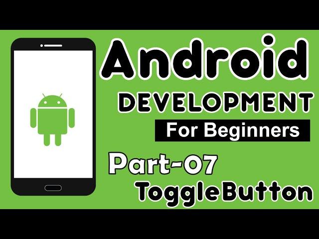 Toggle Button  | Android Studio Tutorial (2020) HD | All About Android