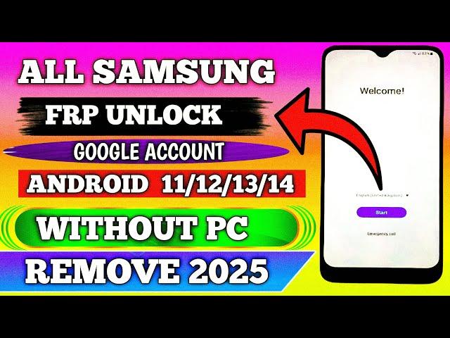 2025 New Method  | All Samsung FRP Bypass Android 12/13/14 || No Need TalkBack No Pc !