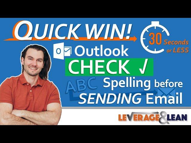 Outlook Check Spelling before Sending Email [Quick Win!!!]