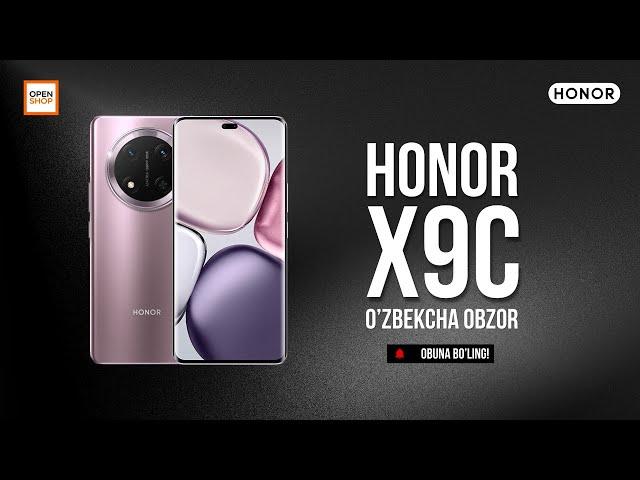 Honor X9c smartfoni | O'zbek tilida to'liq obzor