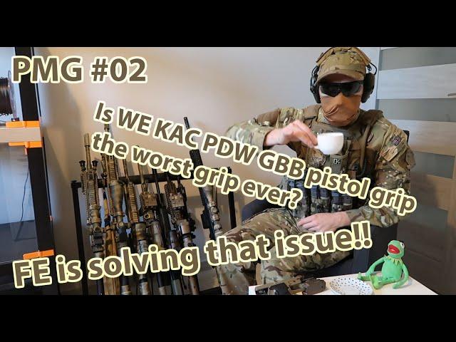 Pimp My Gun #02 - WE KAC PDW GBBR pistol grip upgrade