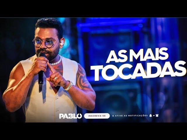 PABLO - AS MAIS TOCADAS