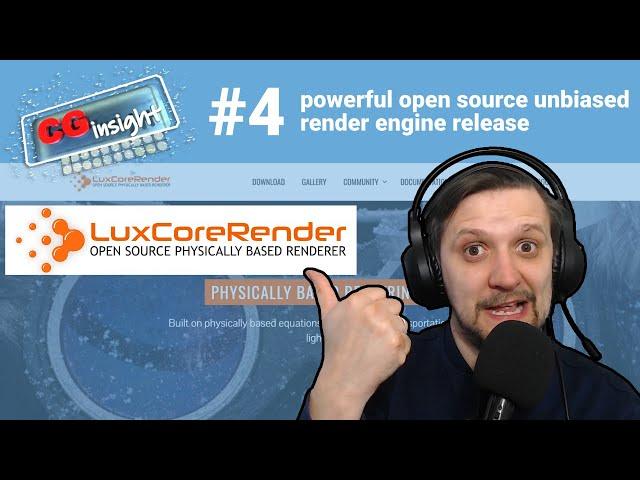 CG insight #4 LuxCoreRender 2.3 release