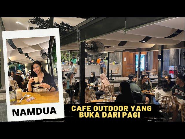 Namdua senopati cafe review . cafe outdoor yang buka dari pagi #cafereview #sobatgaul #namdua