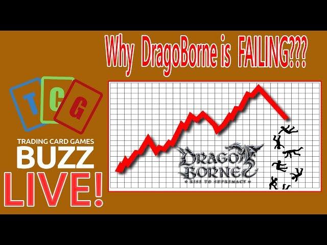 Why Dragoborne is FAILING! - TCG Buzz