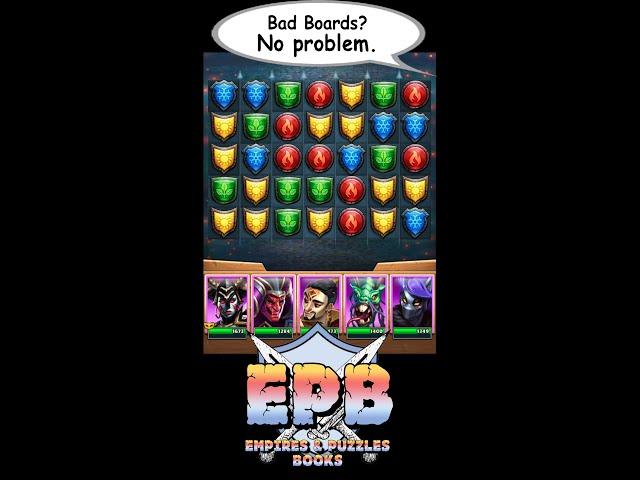 Bad Board? No Problem! — Empires and Puzzles Books