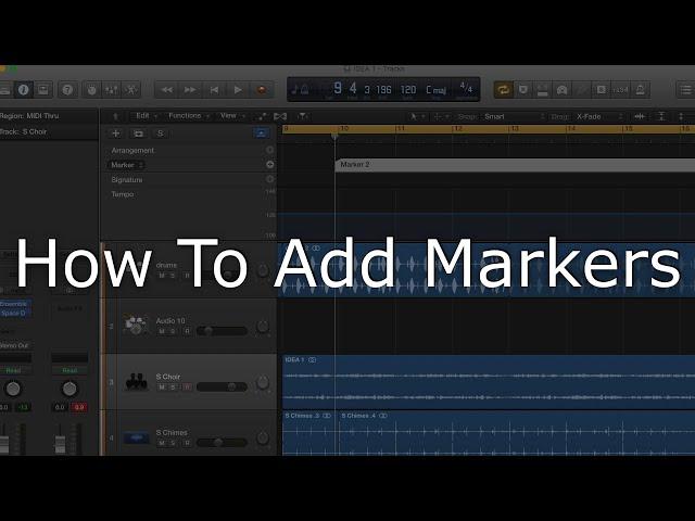 How to Add Markers in Logic Pro X