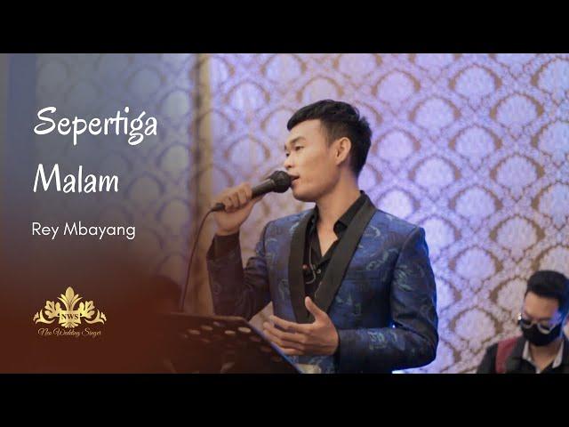 Di Sepertiga Malam - Rey Mbayang (Live Cover Wedding)