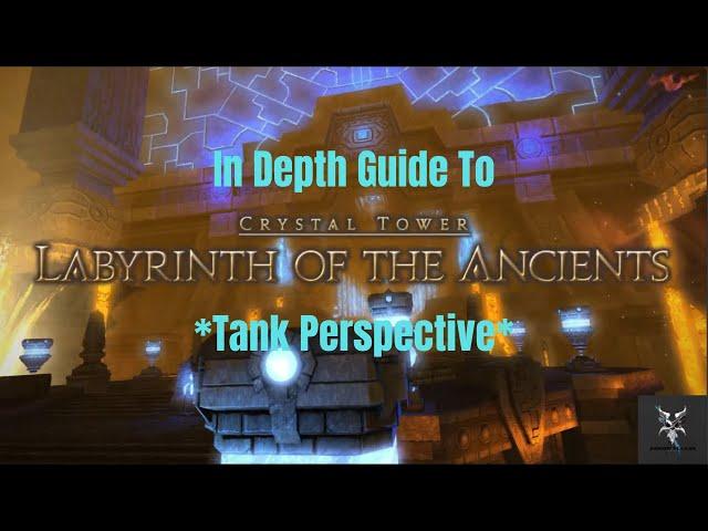 Final Fantasy 14 Labyrinth of the Ancients Alliance Raid In Depth Dungeon Walkthrough