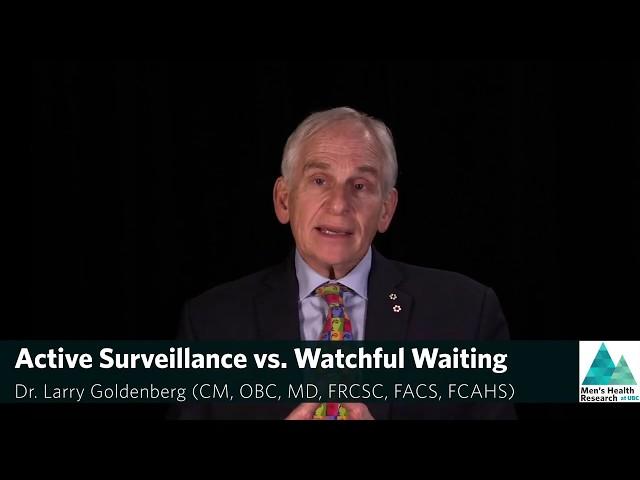 Active Surveillance Vs. Watchful Waiting