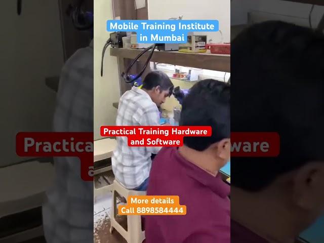 Mobile Training Institute in Mumbai Pratical Training Hardware and Software #motivation #education