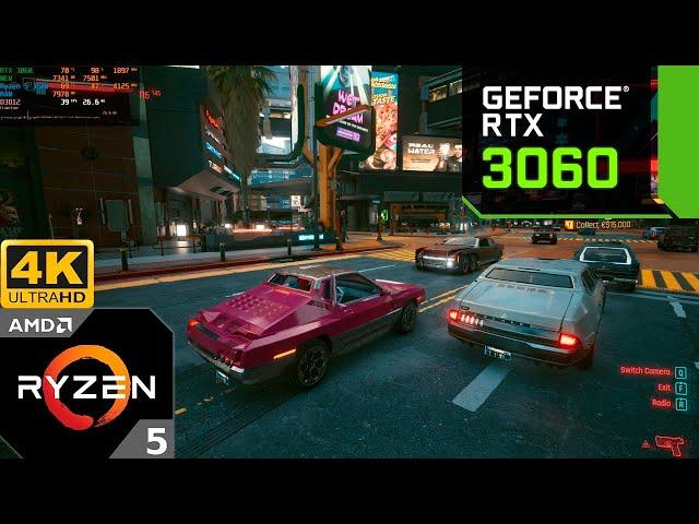 Cyberpunk 2077 : RTX 3060 12GB + Ryzen 5 3600 (4K Ultra Graphics)