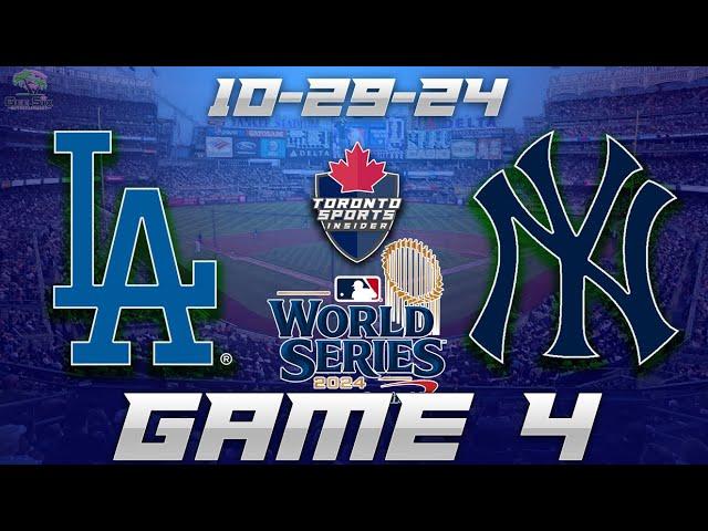 10-29-24 Los Angeles Dodgers vs New York Yankees World Series Game 4 Game Audio | MLB Cast & Chat