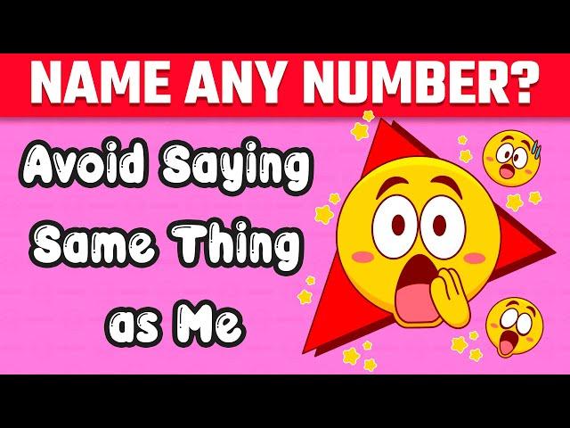 Avoid Saying The Same Thing As Me #3