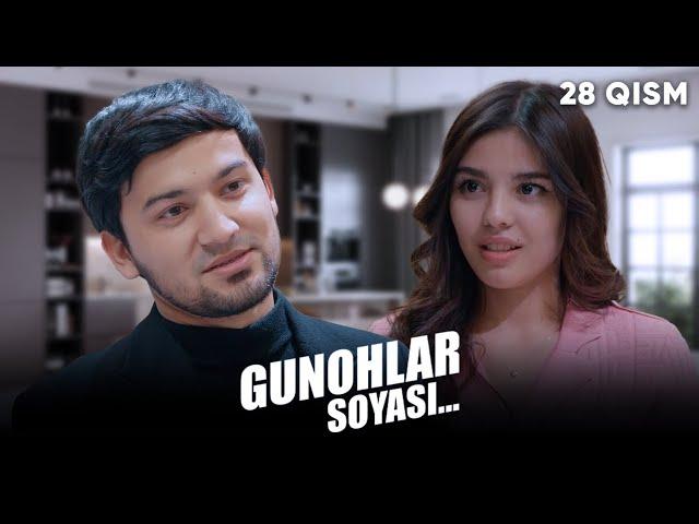 Gunohlar soyasi 28-qism (milliy serial) | Гуноҳлар сояси 28-қисм