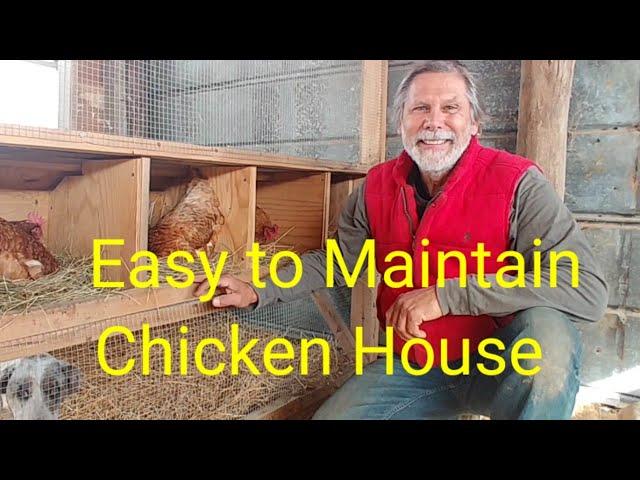 Easy to Maintain Chicken House( Part 1)