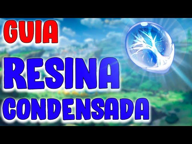 RESINA CONDENSADA COMPENSA?! (GUIA COMPLETO) GENSHIN IMPACT