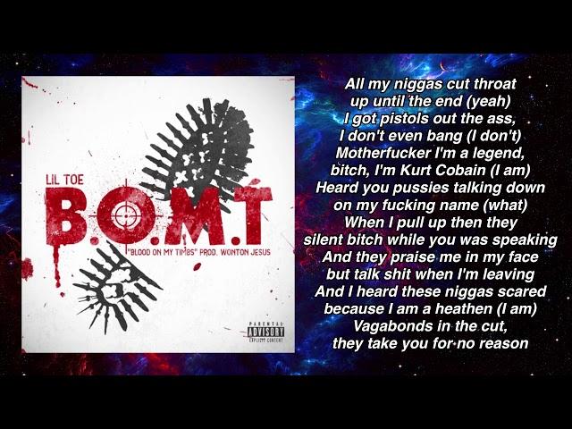 Lil Toe - BLOOD ON MY TIMBS (B.O.M.T) (lyrics)