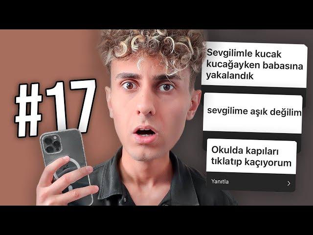 İTİRAFLARINIZI OKUYORUM #17