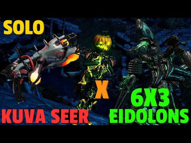 Warframe | Eidolon 6x3 Solo | KUVA SEER | No Riven/Bless/Cipher/Pads