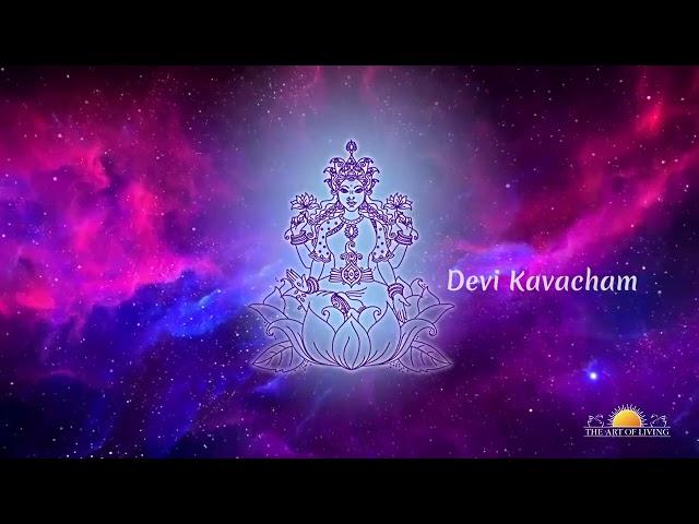 Devi Kavacham   Bhanumathi Narasimhan   Art Of Living Devi Bhajan