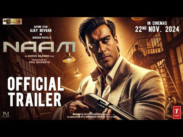 NAAM - Concept Trailer | Ajay Devgn | Anees Bazmee | Bhumika Chawla | Sameera Reddy | 2025