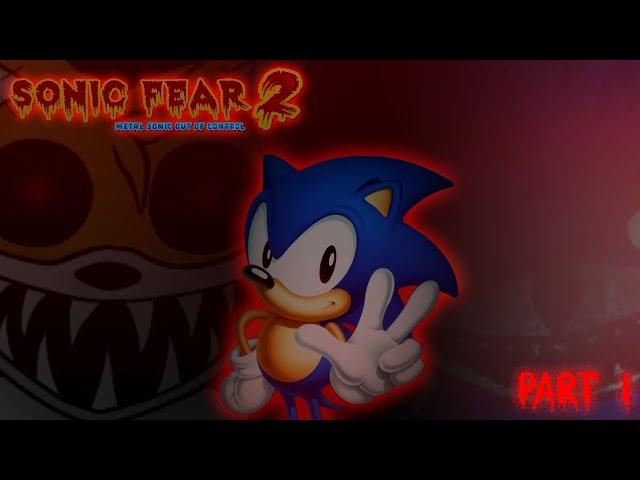 Depths Of Hell - Sonic Fear 2 Metal Sonic Out Of Control (Part 1)