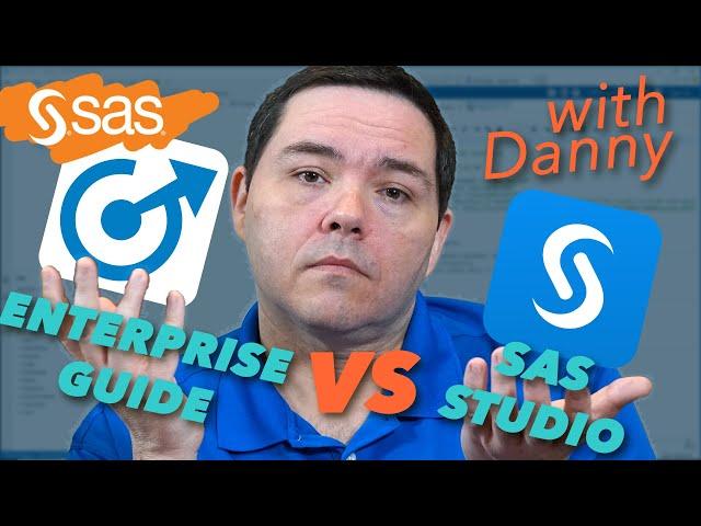 SAS Tutorial | SAS Enterprise Guide vs. SAS Studio