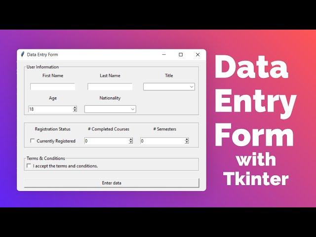 Tkinter Data Entry Form tutorial for beginners - Python GUI project [responsive layout]