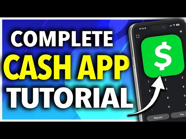 How To Use Cash App Complete Tutorial For Beginners