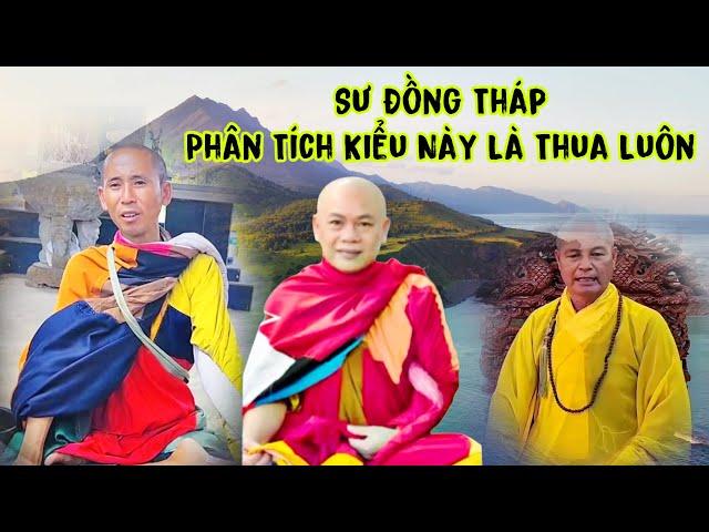 sư Đồng Tháp phân tích giữa thợ tu và phàm phu quá rõ khi xem video này