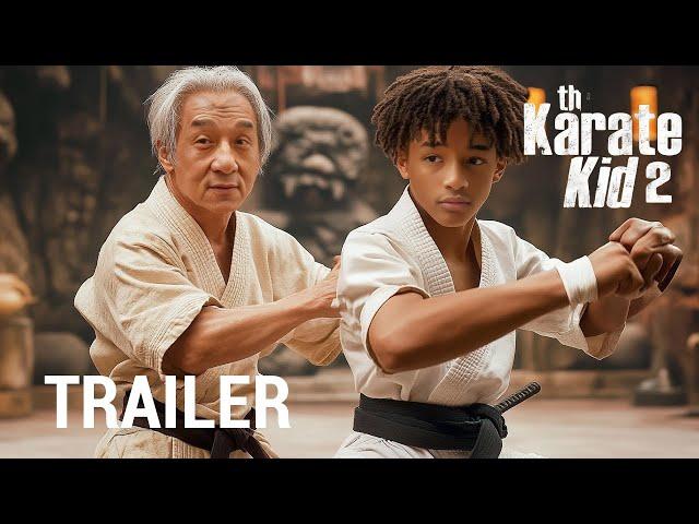 The Karate Kid 2 - 2025 | Jackie Chen, Jaden Smith, Ralph Macchio