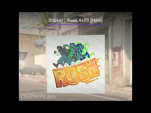 Sticker | Rush 4x20 (Holo) #shorts #cs2