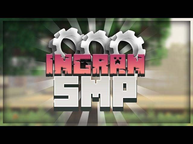 IngranSMP |  Trailer