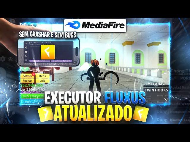 SAIU AGORA!! EXECUTOR FLUXUS ATUALIZADO(SEM CRASHAR)E SCRIPT BLOX FRUITSPARA CELULAR LINK DIRETO!!