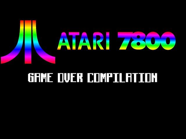 Atari 7800 Game Over Compilation