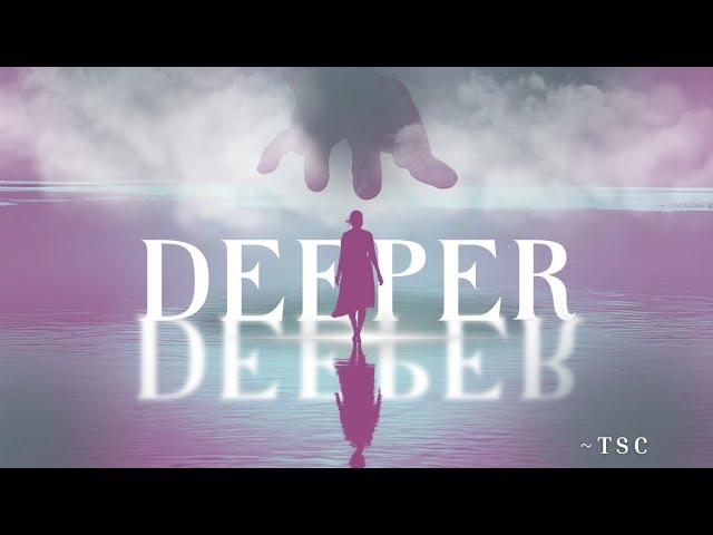 DEEPER (LIVE) - TSC