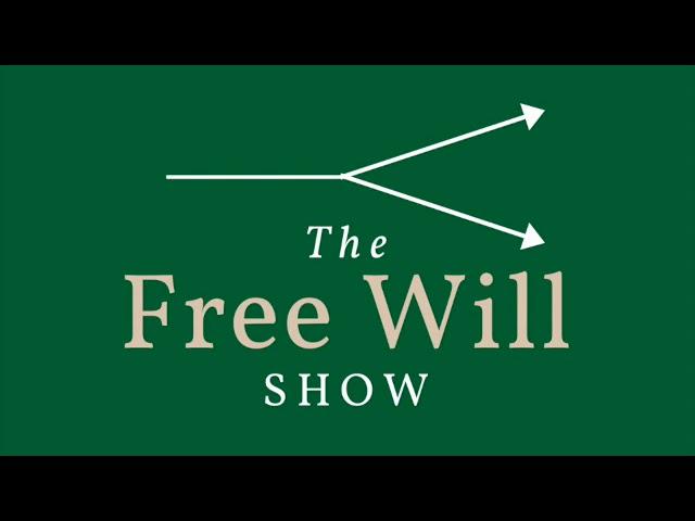 The Free Will Show Trailer