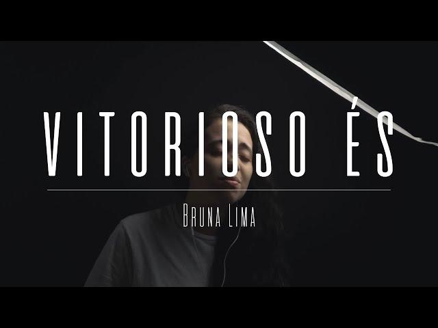 Bruna Lima - Vitorioso És | COVER