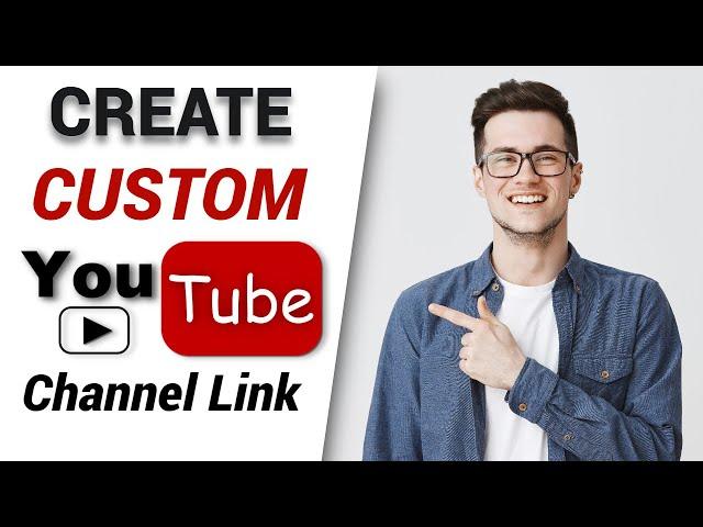 How to Make Custom URL for YouTube Channel -Custom URL in 2021 - YouTube Tutorial